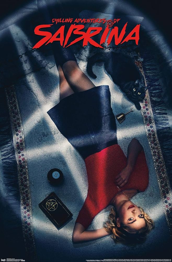 Chilling Adventures of Sabrina poster featuring a dark and moody Sabrina. teen Witchy show on Netflix