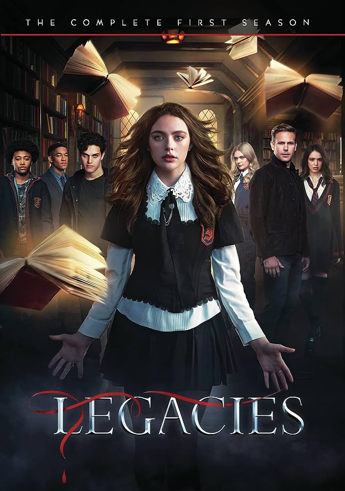 Legacies poster with vampires, witches, and werewolves in high school. Witchy show on Netflix